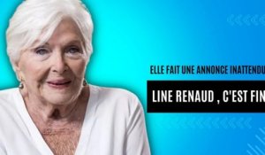 Line Renaud : C'est fini, sa révélation fracassante