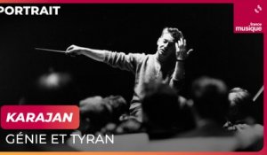Karajan, génie et tyran