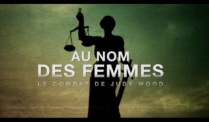 AU NOM DES FEMMES - Le combat de Judy Wood (2018) Bande Annonce VF - HD