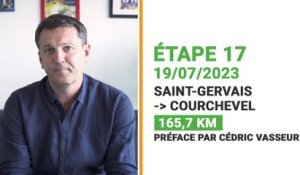 TDF 2023 : Cédric Vasseur préface la 17e étape