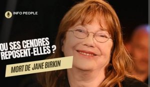 Mort de Jane Birkin, la chanteuse incinérée