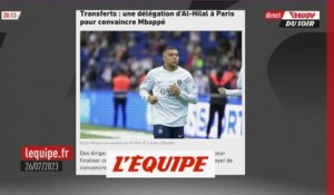 Une délégation d'Al-Hilal à Paris pour convaincre Mbappé - Foot - Transferts - L1