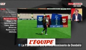 Le PSG dément une arrivée imminente d'Ousmane Dembélé - Foot - Transferts - L1