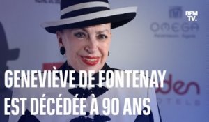 Geneviève de Fontenay est décédée à 90 ans