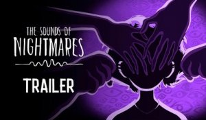 The Sounds of Nightmares – Announcement Trailer