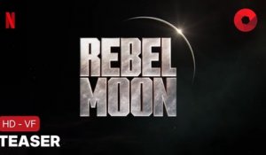 REBEL MOON : PARTIE 1 - ENFANT DU FEU de Zack Snyder avec Sofia Boutella, Charlie Hunnam, Ed Skrein : teaser [HD-VF] | 22 décembre 2023 sur Netflix
