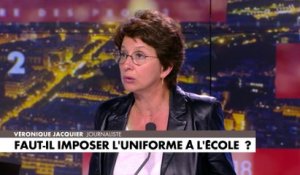 Véronique Jacquier : «Je suis pour l'uniforme à l'école, car ça oblige l'enfant à avoir de la tenue»