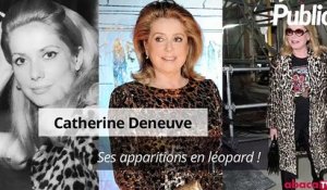 Vidéo : Catherine Deneuve : Ses apparitions en léopard !
