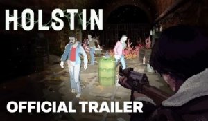 Holstin - Official Combat Gameplay Reveal Trailer