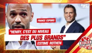 Équipe de France Espoirs : "Henry, c’est du niveau des plus grands" estime Rothen