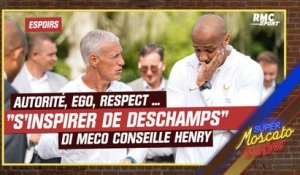 Espoirs : "Henry doit imiter Deschamps qui a tout compris de la nouvelle génération" pense Di Meco