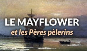 Le Mayflower : L'incroyable voyage des Pères Pèlerins vers l'Amérique