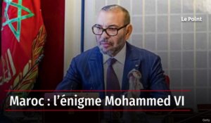 Maroc : l’énigme Mohammed VI