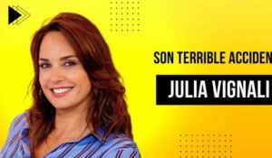 Julia Vignali : Son terrible accident domestique !