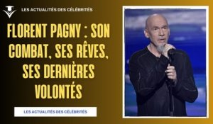 Florent Pagny : Son Combat, Ses Rêves, Ses Dernières Volontés