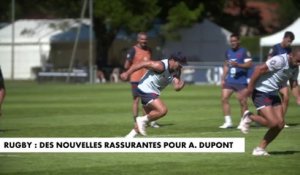 Rugby : des nouvelles rassurantes pour Antoine Dupont