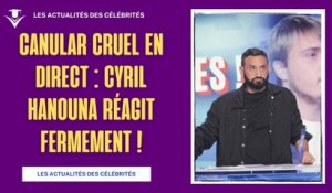 Canular cruel en direct : Cyril Hanouna réagit fermement !