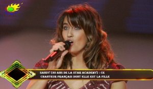 Sandy (20 ans de la Star Academy) : ce  chanteur français dont elle est la fille