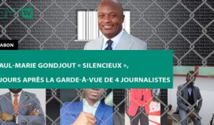 [#Reportage]  #Gabon : Paul-Marie Gondjout « silencieux », 4 jours après la garde-à-vue de 4 journalistes
