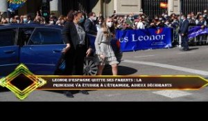 Leonor d'Espagne quitte ses parents : la  princesse va étudier à l'étranger, adieux déchirants
