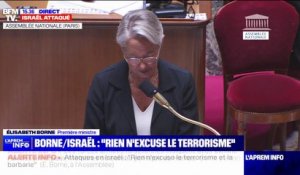 Israël: pour Élisabeth Borne, "nous sommes face à une attaque terroriste commise par un groupe terroriste, le Hamas"