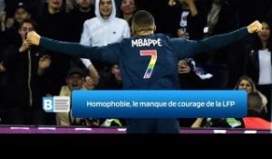 Homophobie, le manque de courage de la LFP