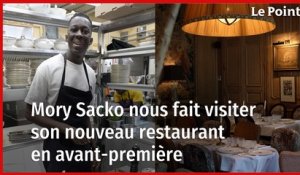 Exclu. Mory Sacko nous fait visiter son nouveau restaurant