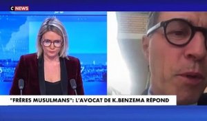 L'avocat de Karim Benzema prend la parole sur CNews et affirme que "les frères musulmans ne sont pas considérés comme une association terroriste en France"