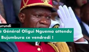 [#Reportage] #Burundi : le Général Oligui Nguema attendu à Bujumbura ce vendredi !