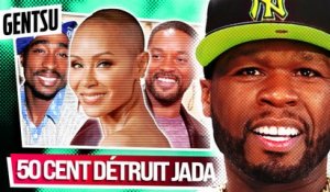 50 Cent se moque et détruit Jada Pinkett Smith