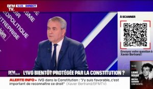 Xavier Bertrand (LR): "L'inscription de l'IVG dans la Constitution, j'y suis favorable"