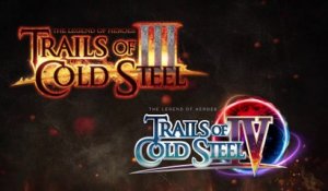 Trails of Cold Steel III et Trails of Cold Steel IV - Bande-annonce date de sortie (PS5)