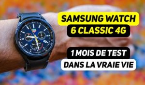 Samsung Watch 6 Classic 4G - Test ULTRA COMPLET dans la vraie vie. La meilleure montre connectée ?