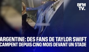 Des fans de Taylor Swift campent depuis cinq mois devant un stade en Argentine