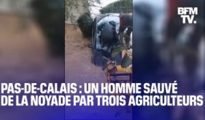 Trois agriculteurs sauvent un automobiliste pris au piège par les inondations dans le Pas-de-Calais