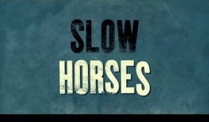 Slow Horses - Trailer Saison 3