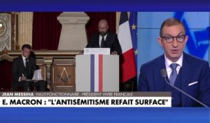 Jean Messiha : «Emmanuel Macron a laissé la place à l'antisémitisme ?»