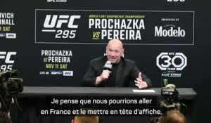 UFC 295 - Dana White : "Nous pourrions aller en France et mettre Saint-Denis en tête d'affiche"