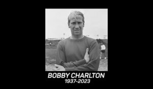 Man. United - Les légendes des Red Devils se souviennent de Bobby Charlton