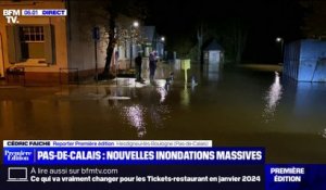 "Hier soir, on a été évacués": de nouvelles inondations massives dans le Pas-de-Calais