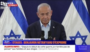 Otages du Hamas: "C'était une négociation difficile" déclare Benyamin Netanyahu