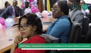 [#Reportage]ANAC-Gabon : le personnel aéroportuaire sensibilisé sur les cancers féminins et masculins
