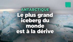 Le plus grand iceberg du monde est à la dérive en Antarctique