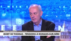Arnaud Benedetti : «On est dans une phase progressive de montée aux extrêmes dans la société française»