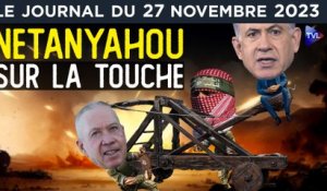 Israël/Gaza : vers la fin de Netanyahou ? - JT du lundi 27 novembre 2023