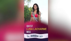 Miss France 2024 : Luna Lacharme, Miss Bourgogne 2023 