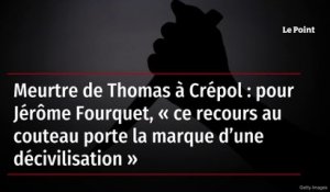 Meurtre de Thomas à Crépol : pour Jérôme Fourquet, « ce recours au couteau porte la marque d’une décivilisation »