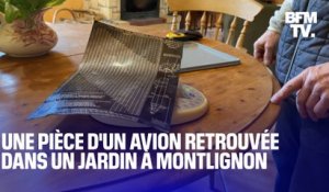 Une pièce métallique, appartenant à un avion, retrouvée dans le jardin d’un habitant de Montlignon, dans le Val-d’Oise