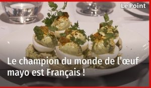 Le champion du monde de l’œuf mayo est Français !