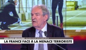 Jean-Louis Bruguière : «La déradicalisation est un art très compliqué et qui de mon point de vue ne fonctionne pas»